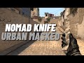 ★ Nomad Knife Urban Masked | CSGO Skin Showcase