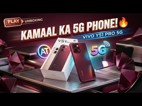 Thumbnail for Vivo Y51 Pro 5g Unboxing and Review | 7200 mAh Battery | Dimensity 7360 Turbo