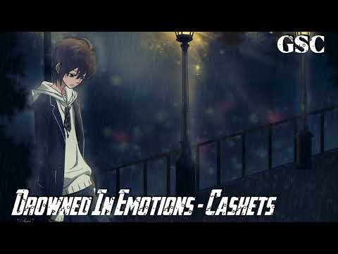 《 Nightcore 》| 🇬🇧 DROWNED IN EMOTIONS - Caskets | Ganadores de GSC 10