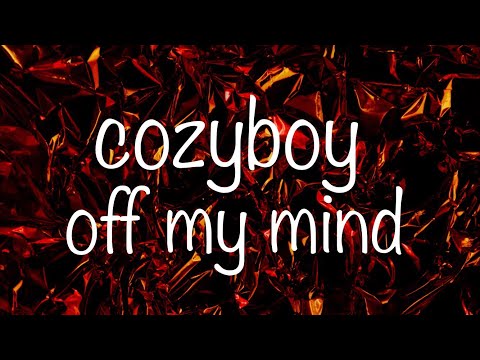 cozyboy - off my mind