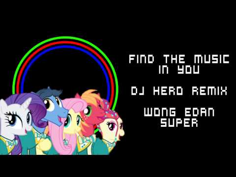 Find the Music in You (DJ Hero Remix) - Wong Edan Super