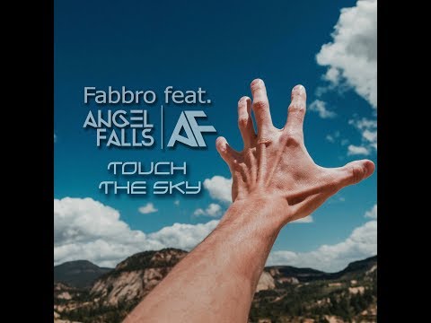 Fabbro feat. Angel Falls - Touch The Sky Official Video #fabbro #angelfalls #fabbrochillout