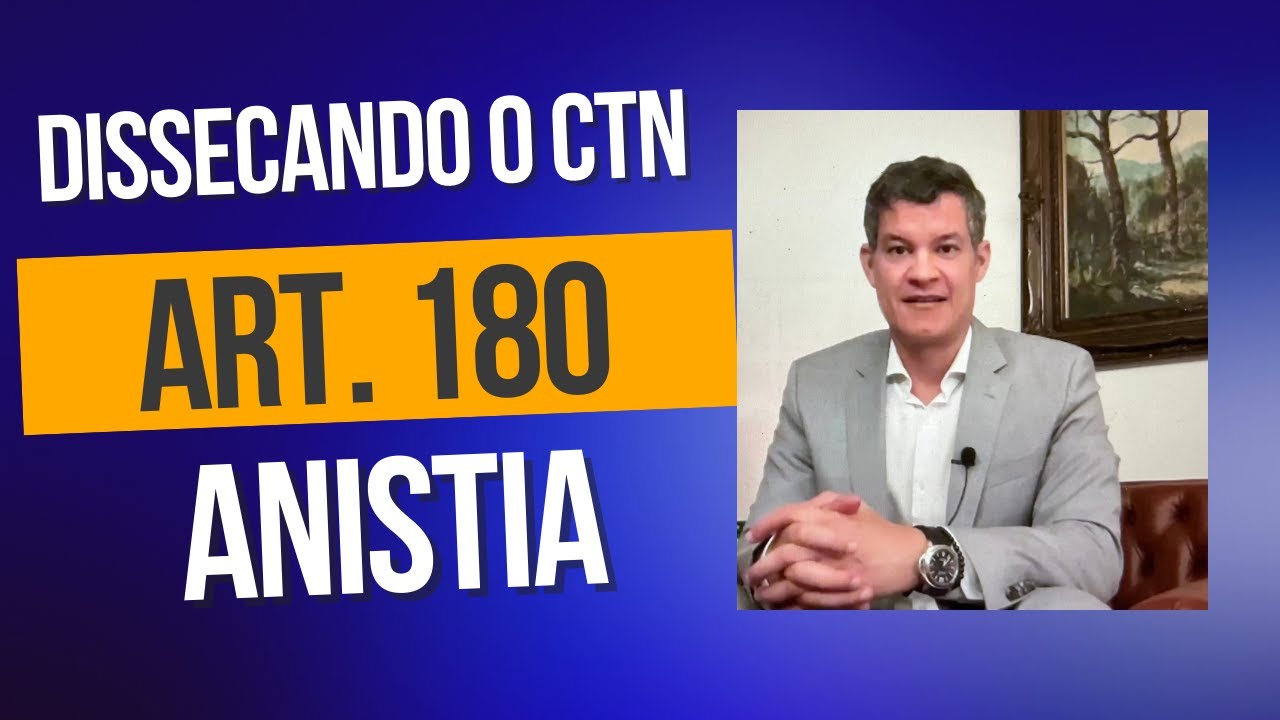 Dissecando o CTN - art. 180