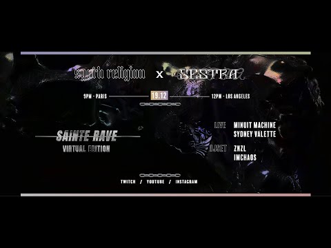 SAINTE RAVE - Virtual Edition