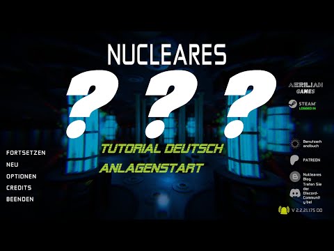 NUCLEARES Game V.2.2 Tutorial German - Plant Start-up and Operation