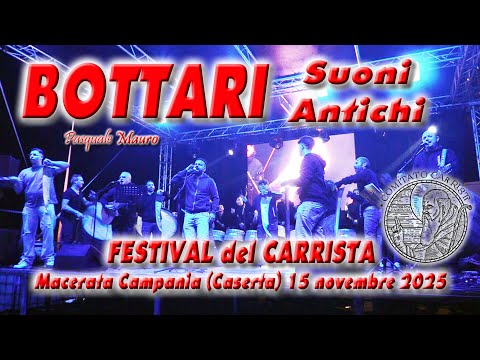 Bottari  - Suoni Antichi - Macerata Campania (Caserta) 15 novembre 2025