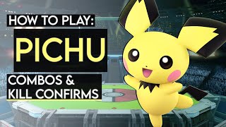 How To Play PICHU: Basic Combos & Kill Confirms (Super Smash Bros. Ultimate)