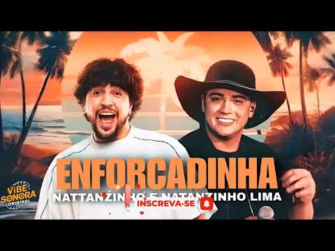 ENFORCADINHA - NATTANZINHO E NATANZINHO LIMA - CAIXA DA PANDORA