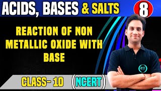 Reaction of Non Metallic Oxide with Base : CBSE Class 10 NCERT Science Chapter 2