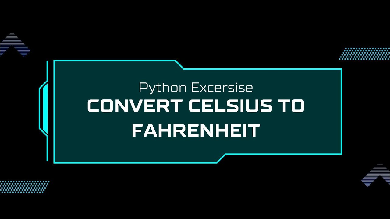 Celsius to Fahrenheit Conversion in Python | Beginner Friendly Python Exercise