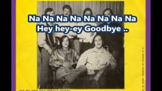 Na Na Hey Hey Kiss Him Goodbye-Steam-Lyrics