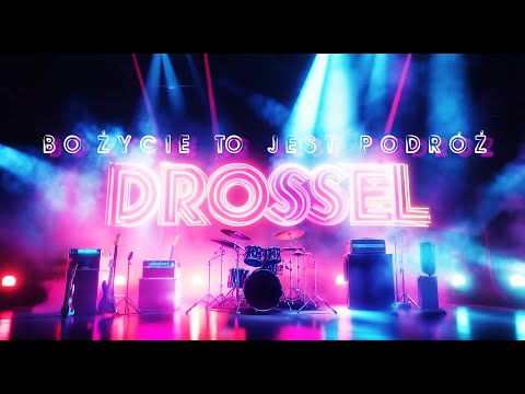DROSSEL - BO ŻYCIE TO JEST PODRÓŻ (OFFICIAL VIDEO) 2025