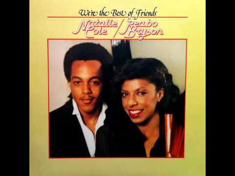 Natalie Cole & Peabo Bryson - I Want To Be Where You Are