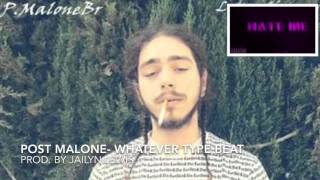 Post Malone- Whatever type beat