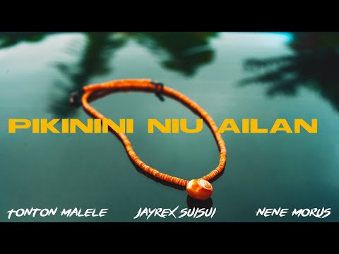 Pikinini Niu Ailan - Tonton Malele & Nene Morus (feat. Jayrex Suisui)