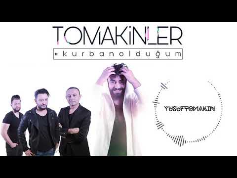 Tomakin Kardeşler Kurban Olduğum - 2019