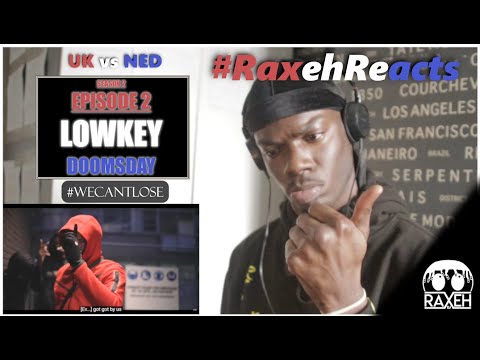 #RaxehReacts | SE2EP2 | Lowkey 'Doomsday' (UK REACTION) | UK vs NED [PART 2]