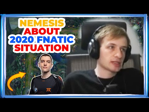 Nemesis About 2020 Fnatic Situation 🤔