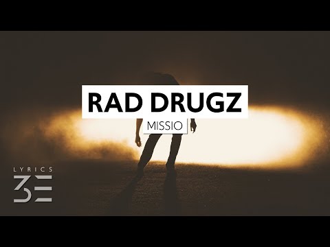 Missio Rad Drugz