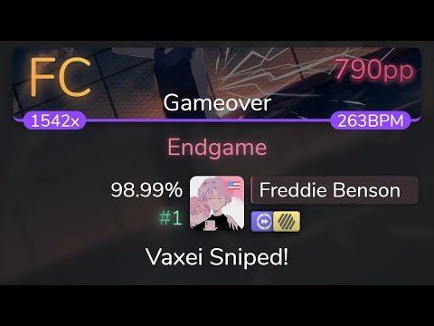 [Live] Freddie Benson | Muzzy - Endgame [Gameover] +HDDT 98.99% {#1 790pp FC} - osu!