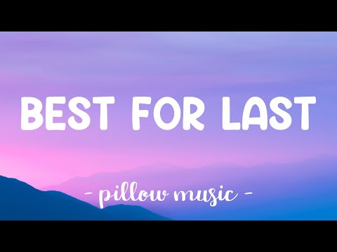 Best For Last - Adele (Lyrics) 🎵