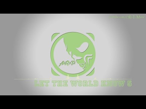 Let The World Know 5 by Joachim Nilsson - [Instrumental Pop Music]