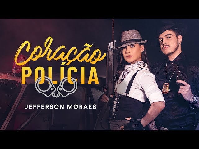 Música Coração Polícia - Jefferson Moraes (2019) 