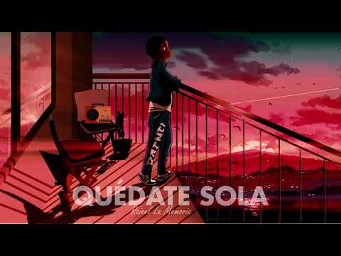 Rainel La Memoria - Quédate sola 🖕 [Visualizer] Con el Corazón