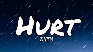 ZAYN - HURT (Lyrics) (Unreleased)