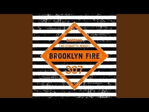 Badman (No Etiquette Remix)