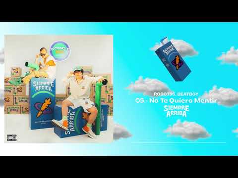 05. Robot95 & BeatBoy - No Te Quiero Mentir [Official Visualizer]