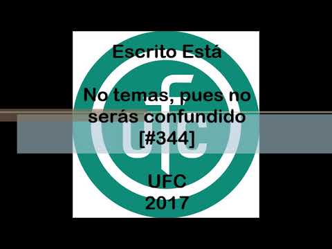 No temas, pues no serás confundido... [#344]