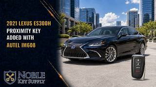 How to Program a 2021 Lexus ES 300h Smart Key with Autel IM608