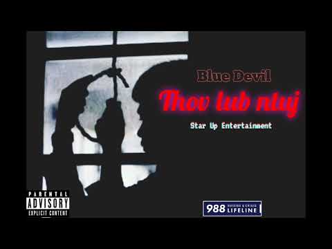 Thov Lub Ntuj - Blue Devil #hmongrap hmongrap 2023