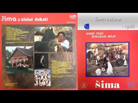 Sima Jovanovac i Zlatni dukati - Simin becarac - (Audio 1986)