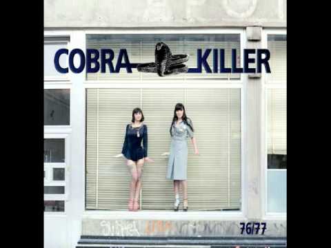 Cobra Killer - High Is the Pine