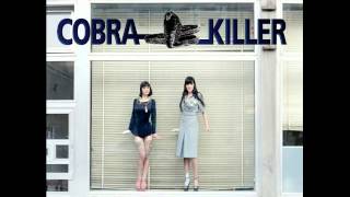 Cobra Killer - High Is the Pine