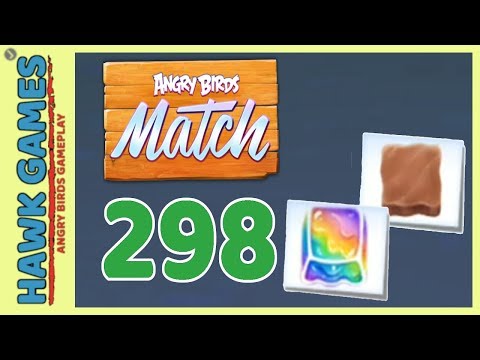 Angry Birds Match ⭐ Level 298 - Walkthrough, No Boosters