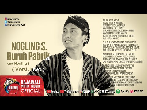 Nogling S. - Buruh Pabrik | Dangdut [OFFICIAL]