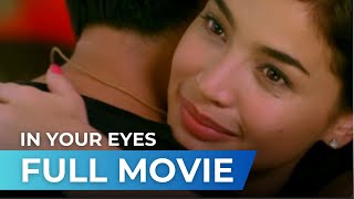 Download lagu In Your Eyes (2010) - Full Movie | Anne Curtis, Claudine Barretto, Richard Gutierrez mp3