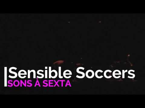 Sensible Soccers - Sons à Sexta