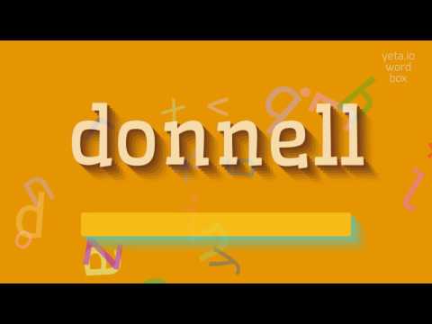 How to say "donnell"! (High Quality Voices)