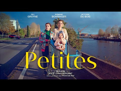 Bande-annonce Petites - Réalisation Julie Lerat-Gersant Haut et Court