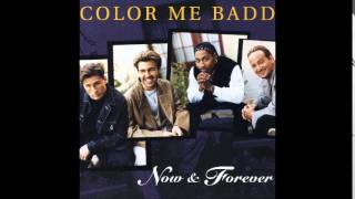 color me badd - the last to know