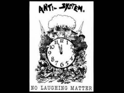 Anti-System - Leather, Bristles, Studs, and Ignorance