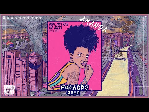 Raillow - AMANDA part Mc Lya e Mr Dreka prod Riff