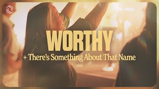 Worthy + There’s Something About That Name + Love Came Down | Grace Revolution Worship