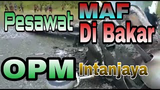 Pesawat MAF DiBakar Diduga Anggota KKB Diintan Jaya