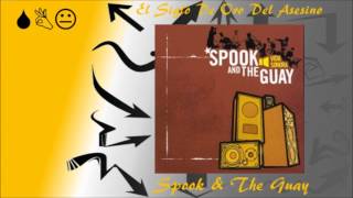 Spook & The Guay - El Siglo De Oro Del Asesino