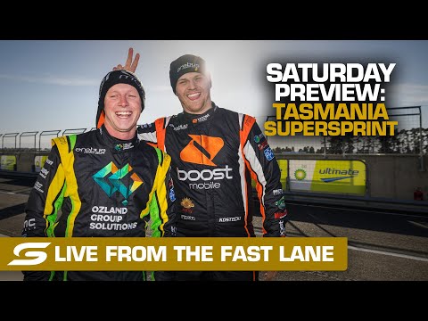 Saturday PREVIEW: LIVE from the FAST LANE - NED Whisky Tasmania SuperSprint | Supercars 2022